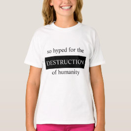 Übertreibung T-Shirt