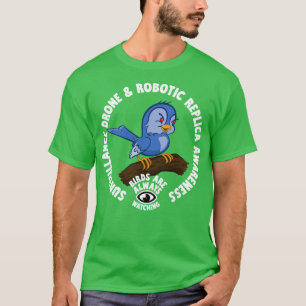 Überwachung Drohne und Roboter Replik Bewusstsein T-Shirt