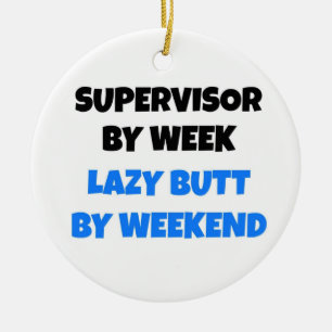 Überwachung durch wöchentlichen Lazy-Hintern bis W Keramik Ornament