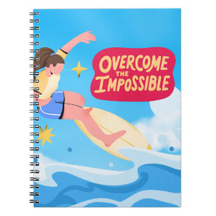 Überwinden Sie das Unmögliche - SurfNotebook Notizblock
