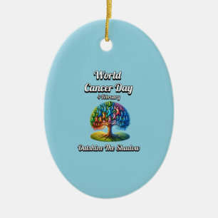 Überzeugen Sie den Schatten. Weltkrebstag Keramik Ornament