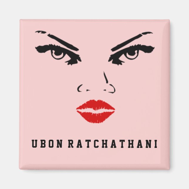 Ubon Ratchathani, Thailändische Frau Magnet (Vorne)