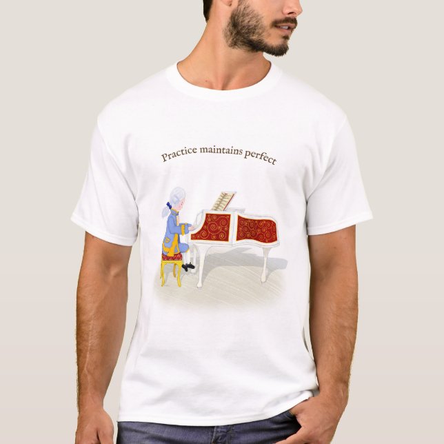 Übung hält perfekten Mozart bei Klavierspielen T-Shirt (Vorderseite)