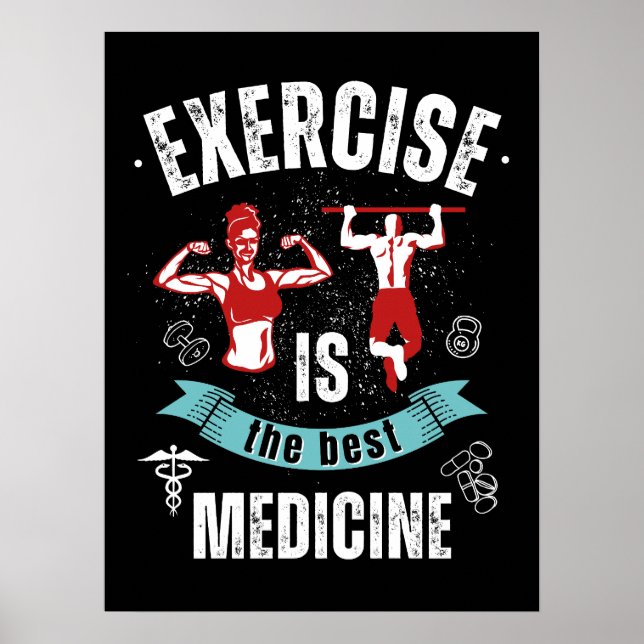 Übung ist Medizin, Fitness Gymnastik Workout Zitat Poster (Vorne)