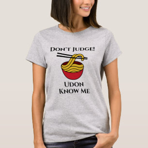Udon Know Me T-Shirt