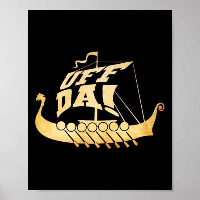 Uff Da! Ancient Viking Ship - Funny Midwest Boatin Poster (Vorne)