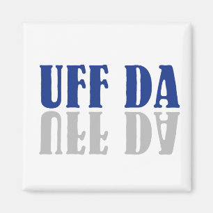 UFF DA Funny Skandinavien Magnet