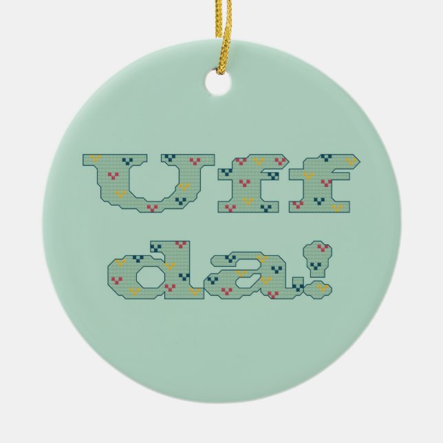 Uff DA! Verzierung Keramikornament (Vorne)