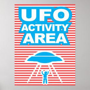UFO Activity Area, Alien, lustiges Poster, Spaß, Poster