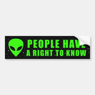 UFO / ALIEN Die Menschen haben ein Recht zu wissen Autoaufkleber