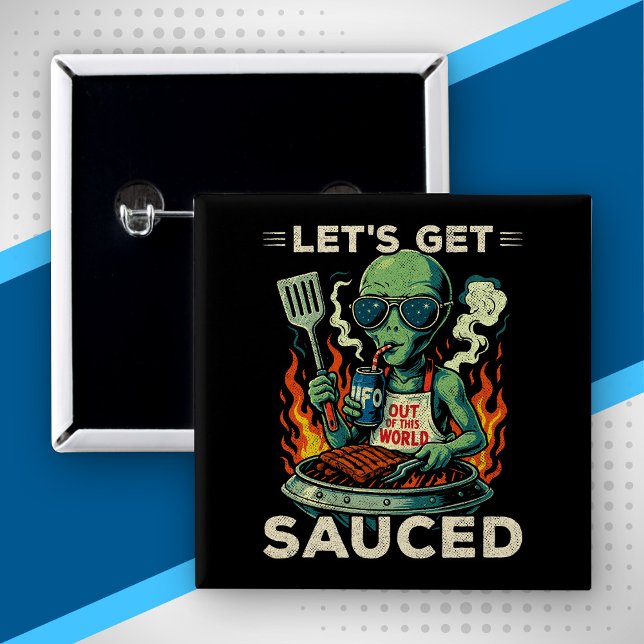 UFO BBQ Grill Picknick Lasst Uns Saucen Alien Lust Button (Von Creator hochgeladen)