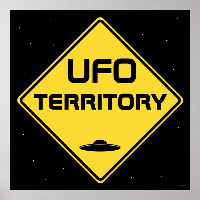UFO-Gebiet Straßenzeichen Poster (Vorne)