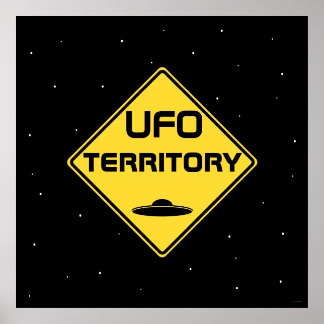 UFO-Gebiet Straßenzeichen Poster (Vorne)