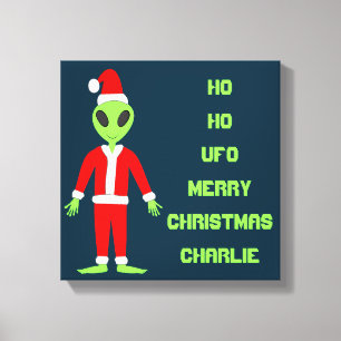 UFO Ho Po Weihnachtszeit Alien Custom Leinwanddruck