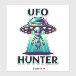 UFO Hunter | Kunst mit UFO und Alien Aufkleber