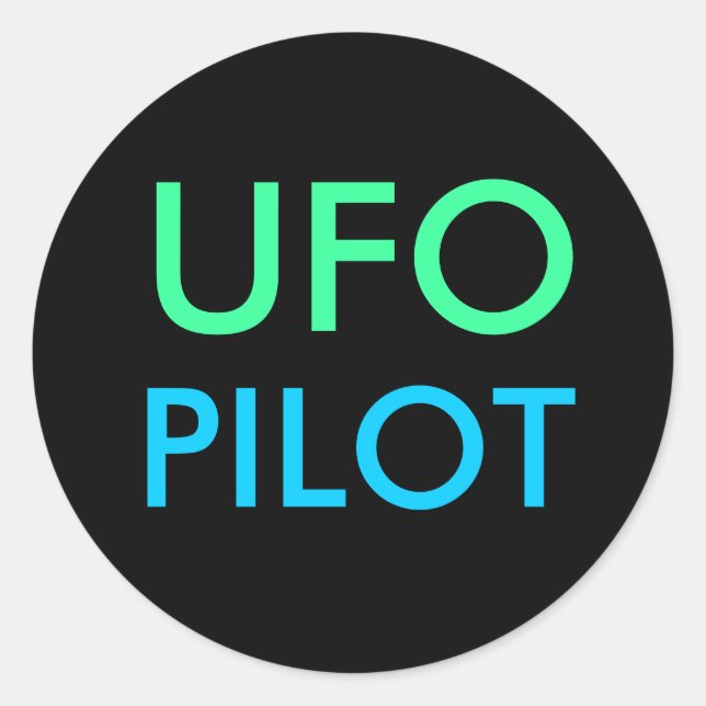 UFO-PILOT-Aufkleber Runder Aufkleber (Vorderseite)