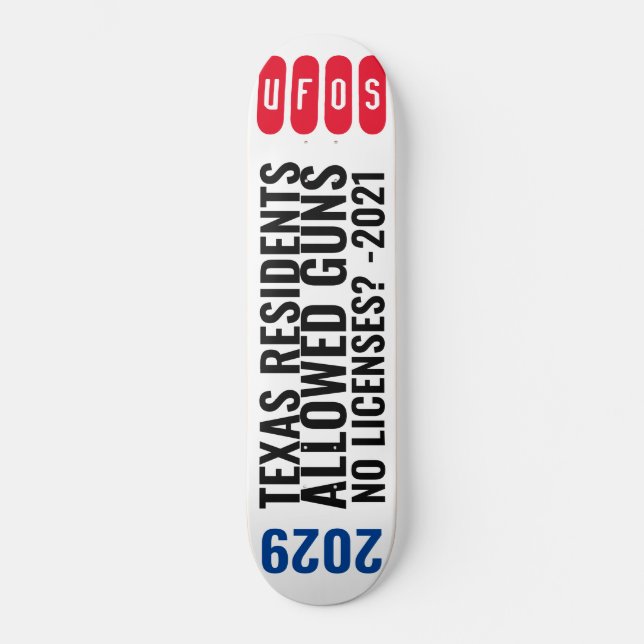 UFO TEXAS GUNS Skateboard (Vorderseite)