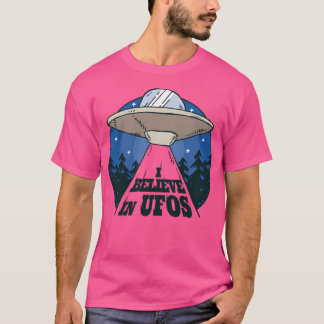 Ufos für Außerirdischen T-Shirt