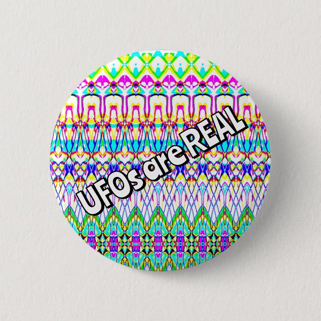 UFOs sind REAL ( Sie können die Wörter ändern ) Button (Vorderseite)