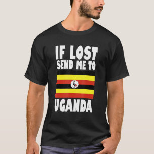 Uganda-Flaggen-Design Wenn verloren, schicken Sie T-Shirt