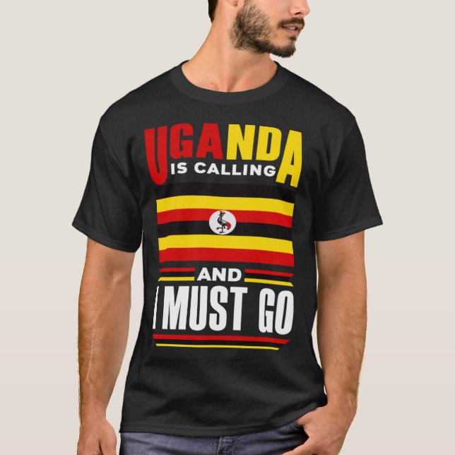 Ugandas ugandische Flagge Ugandas Uganda ruft an u T-Shirt (Vorderseite)
