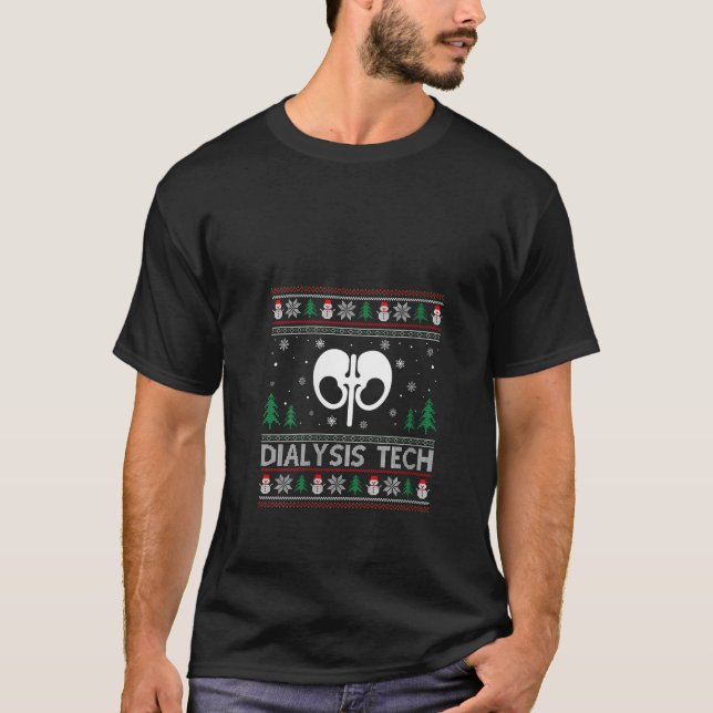 Ugg Christmas Sweater Design Funny Dialysis Tech T-Shirt (Vorderseite)