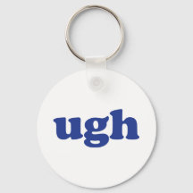 "Ugh" blaue Buchstaben weiß