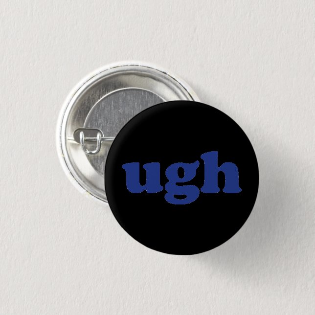 "Ugh" blue letters black Button (Vorne & Hinten)