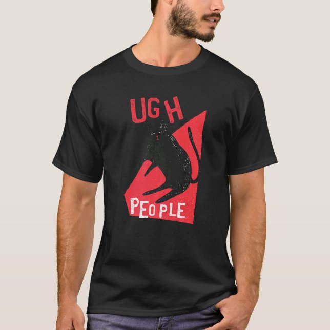 Ugh Leute Katze Grumpy T-Shirt (Vorderseite)