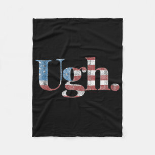 Ugh. - Lustiger Anti-Trump politischer Humor Fleecedecke