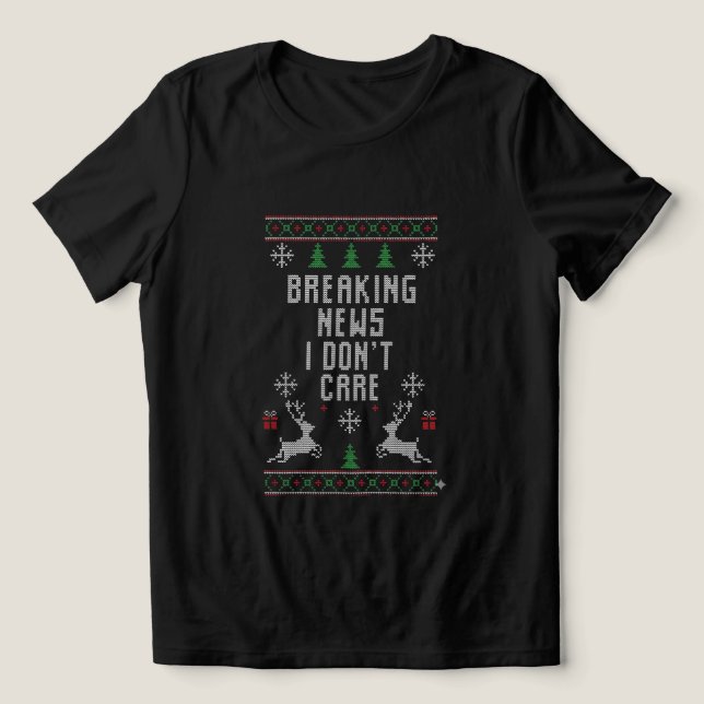 Ugly  Breaking news i don't care, Sarcasm Lovers Tri-Blend Shirt (Design Vorderseite)