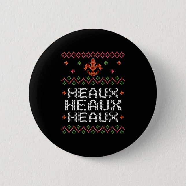 Ugly Cajun Christmas Xmas New Orleans Southern Lou Button (Vorderseite)