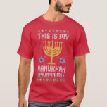 Ugly Chanukah Pajama This Is My Hanukkah Pajamakah T-Shirt<br><div class="desc">Ugly Chanukah Pajama This Is My Hanukkah Pajamakah Menorah .</div>