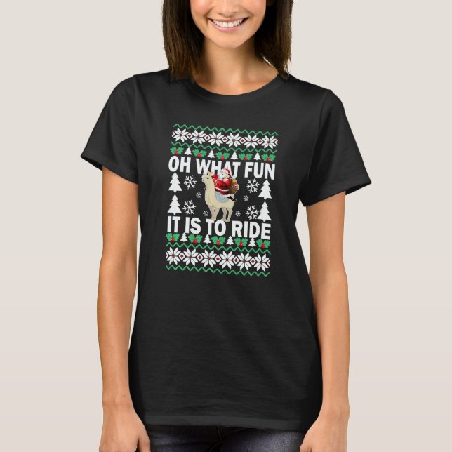 UGLY Christmas Oh What Fun It Is To Ride Llama  Bo T-Shirt (Vorderseite)