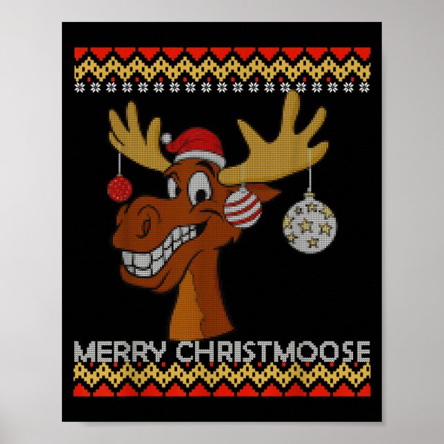 Ugly Christmas Sweater I Merry Christmoose Funny M Poster (Vorne)
