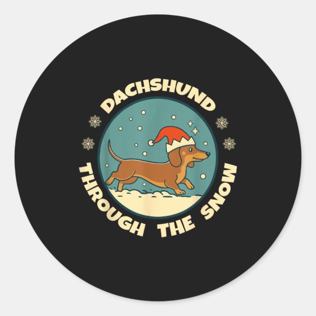 Ugly Dachshund Christmasthrough The Snow Gift Chri Runder Aufkleber (Vorderseite)