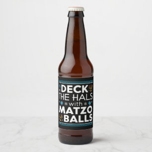 Ugly Hanukkah Deck Hall mit Matzo Ball Chanukah Bierflaschenetikett
