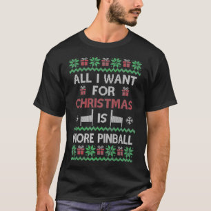 Ugly Pinball Machine Gewollt für Christmas Pinball T-Shirt