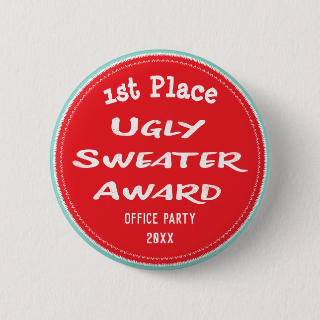 Ugly Sweater Award Office Party 1. Platz Button (Vorderseite)