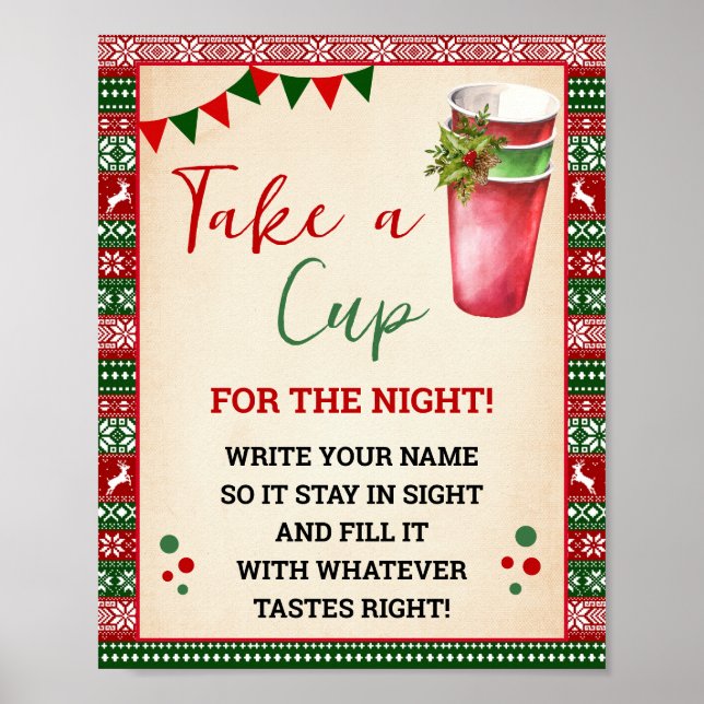 Ugly Sweater Take a Cup for the Night Sign Poster (Vorne)