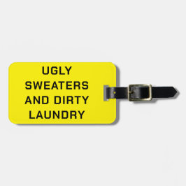 Ugly Sweaters and Dirty Wäsche - Schwarz auf Gelb Gepäckanhänger