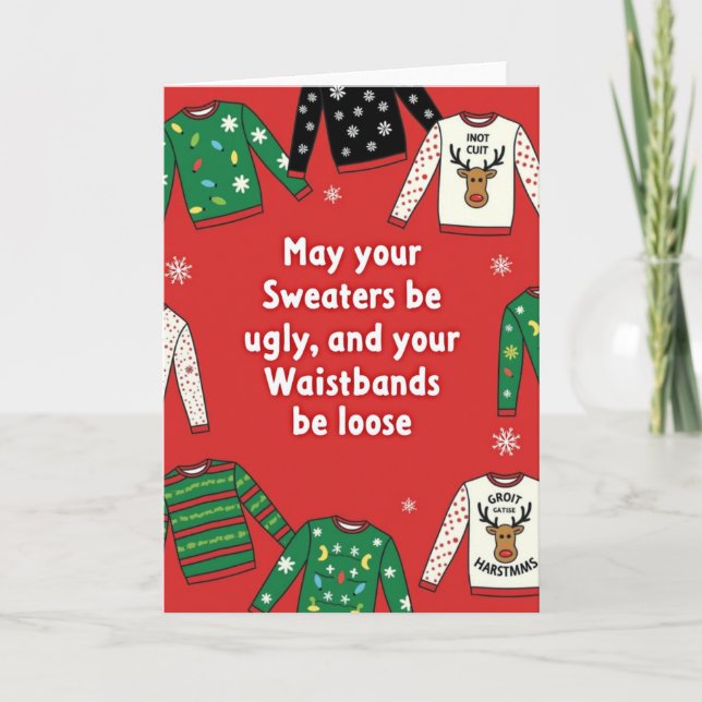 Ugly Sweaters Loose Waistbands Funny Christmas Karte (Vorderseite)