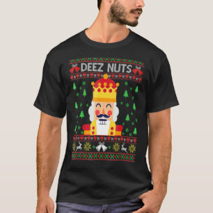 Ugor Christmas Sweater Deez Nuts Nutcracker Funny T-Shirt