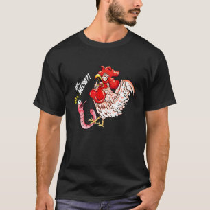 Uhh Meow Würmer Huhn Katze Sagt T-Shirt