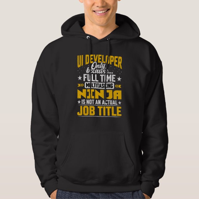 Ui Developer Job Title User Interface Programmer Hoodie (Vorderseite)