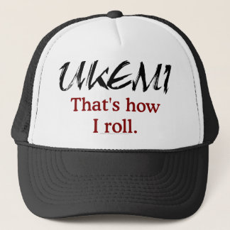 Ukemi - das ist, wie ich Hut rolle Truckerkappe