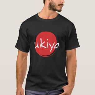 UKIYO Japanisch, Lebe im Moment T-Shirt