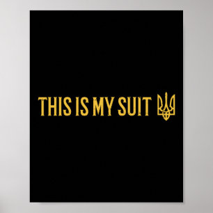 Ukraine Dreizack Dies Mein Anzug Ukrainisches Symb Poster