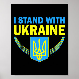 Ukraine-Flagge Ich stehe mit Ukraine-Shirt Unterst Poster