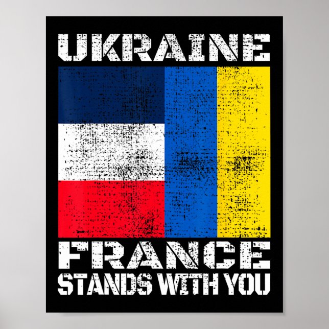 Ukraine Frankreich steht hinter dir Französische U Poster (Vorne)